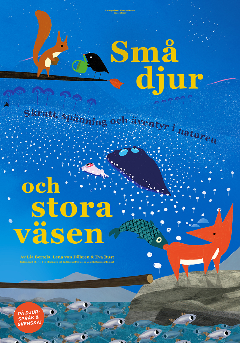 SMÅ DJUR OCH STORA VÄSEN