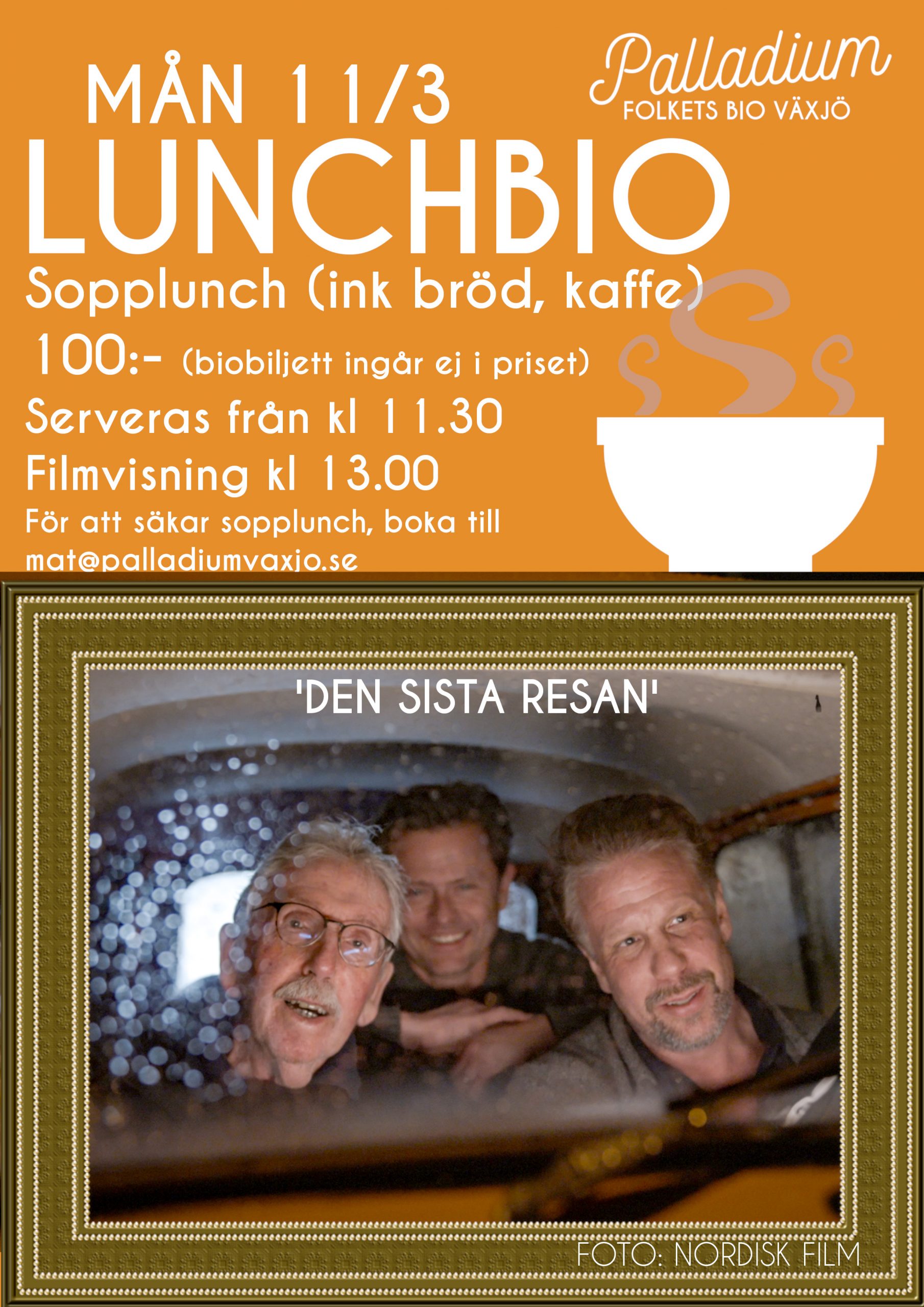 LUNCHBIO – DEN SISTA RESAN