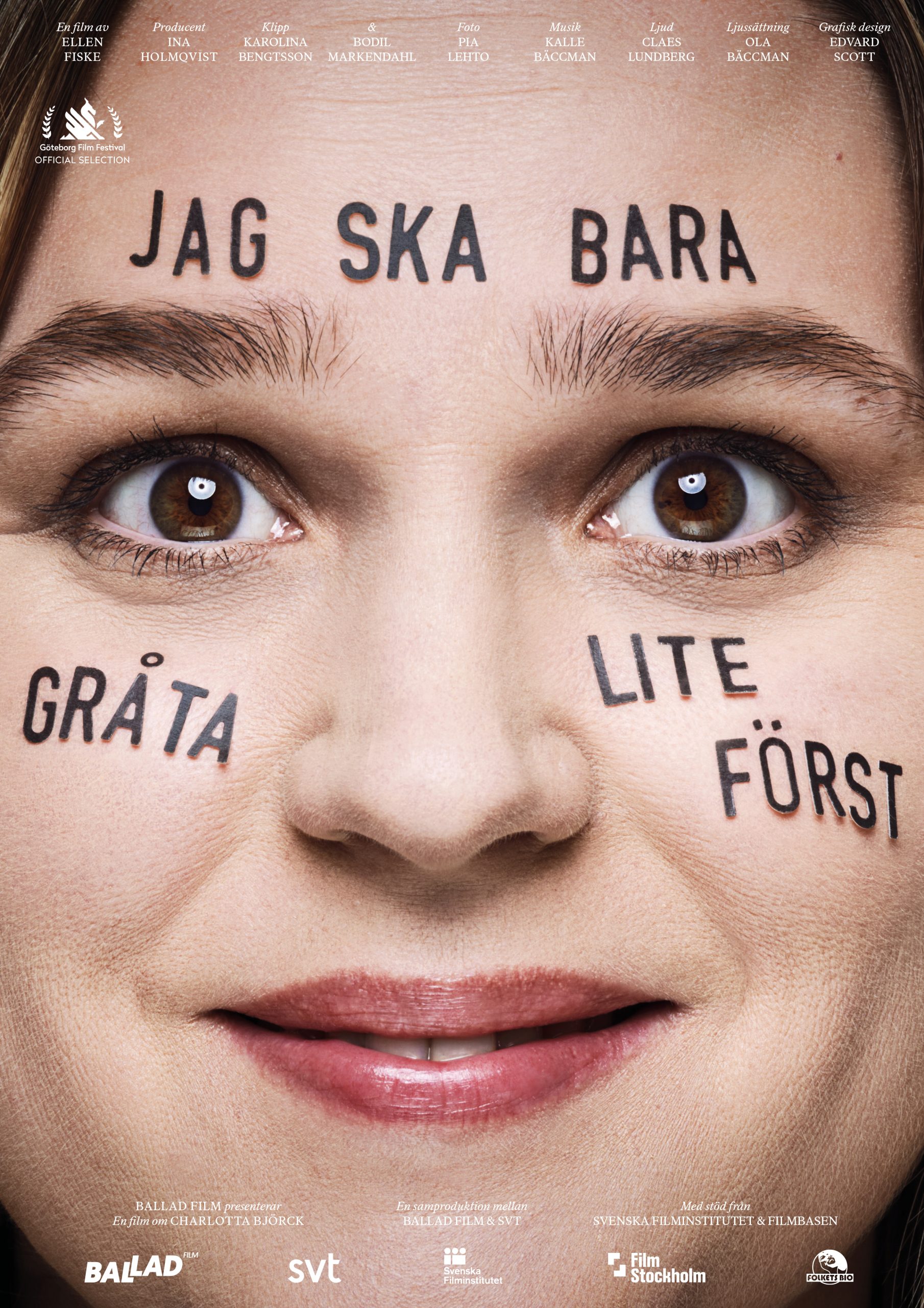 JAG SKA BARA GRÅTA LITE FÖRST